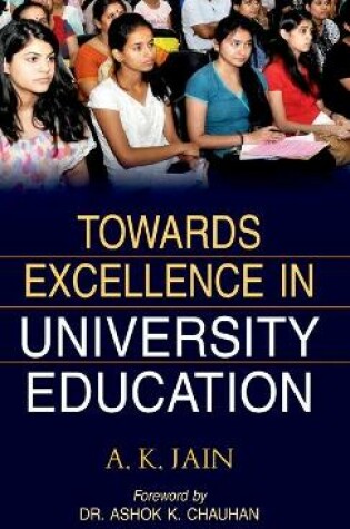 Cover of Towards Excellence in University Education