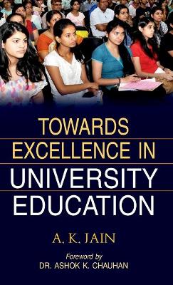 Book cover for Towards Excellence in University Education