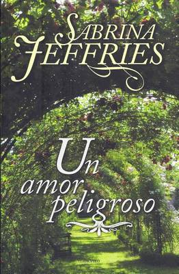 Book cover for Un Amor Peligroso