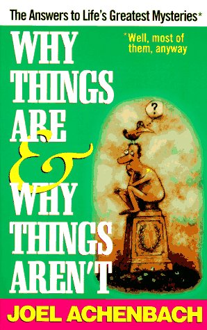 Book cover for Why Things are & Why Things Aren'T