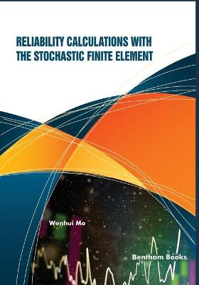 Cover of Reliability Calculations with the Stochastic Finite Element