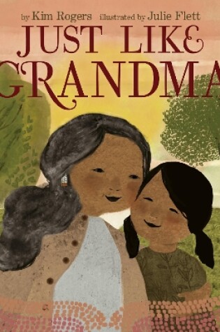 Cover of Just Like Grandma