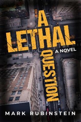 Cover of A Lethal Question