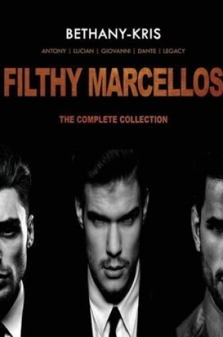 Cover of Filthy Marcellos