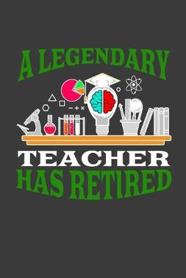 Book cover for A Legendary Teacher Has Retired