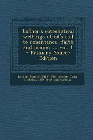 Cover of Luther's Catechetical Writings