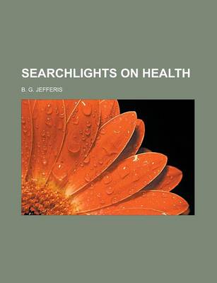 Book cover for Searchlights on Health