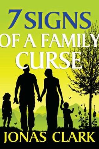 Cover of 7 Signs of a Family Curse