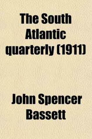 Cover of The South Atlantic Quarterly (Volume 10)