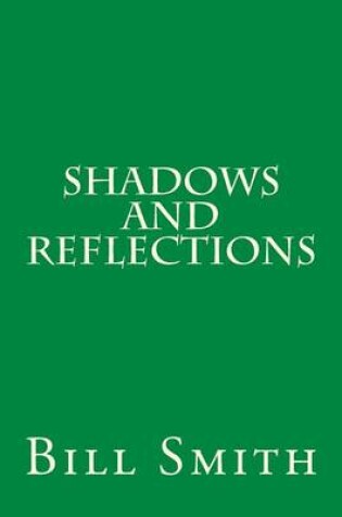 Cover of Shadows And Reflections