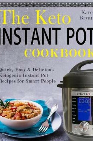 Cover of The Keto Instant Pot Cookbook