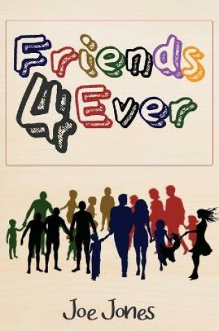 Cover of Friends 4 Ever