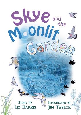 Book cover for Skye and the Moonlit Garden