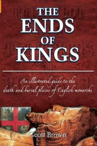 Cover of The Ends of Kings
