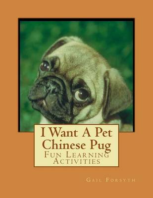 Book cover for I Want A Pet Chinese Pug