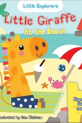 Cover of Little Giraffe at the Beach