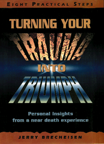 Book cover for Turning Your Trauma Into Triumph