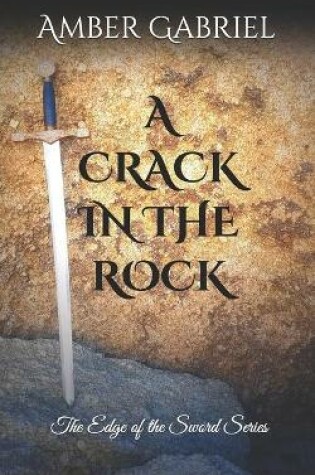 Cover of A Crack in the Rock