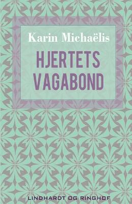 Book cover for Hjertets vagabond