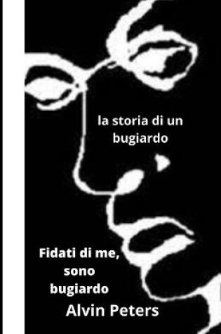 Cover of Fidati di me, sono bugiardo