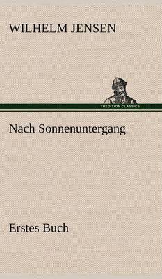 Book cover for Nach Sonnenuntergang - Erstes Buch