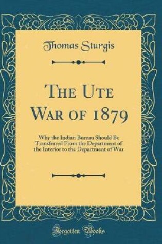 Cover of The Ute War of 1879