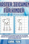 Book cover for Einfaches Zeichenbuch für Kinder mit Rasterung (Raster zeichnen für Kinder - Comic Tiere)