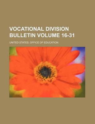 Book cover for Vocational Division Bulletin Volume 16-31