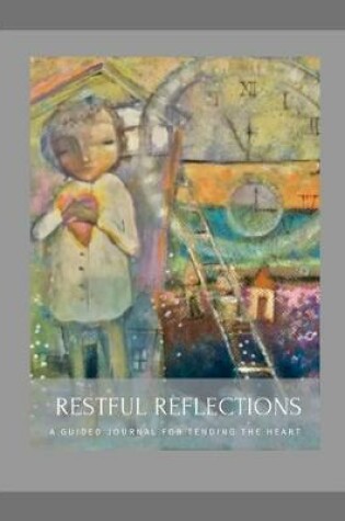 Cover of Restful Reflections