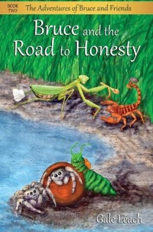 Cover of Bruce and the Road to Honesty