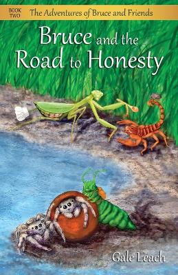 Cover of Bruce and the Road to Honesty