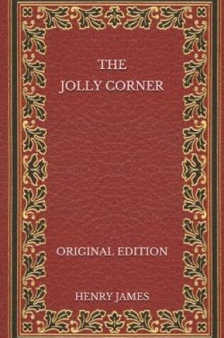 Cover of The Jolly Corner - Original Edition