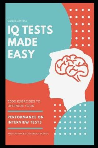 Cover of IQ Tests Made Easy