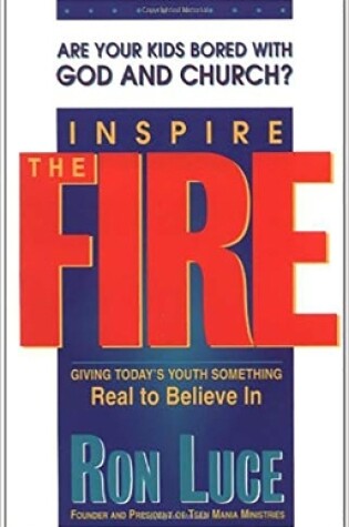 Cover of Inspire the Fire
