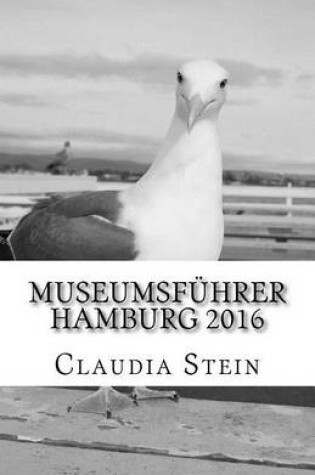 Cover of Museumsfuhrer Hamburg 2016