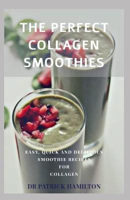 Book cover for The Perfect Collagen Smoothies