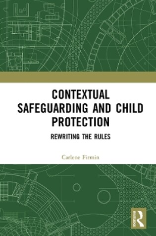 Cover of Contextual Safeguarding and Child Protection