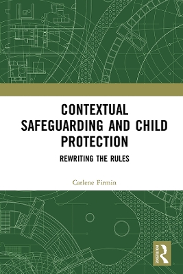 Book cover for Contextual Safeguarding and Child Protection