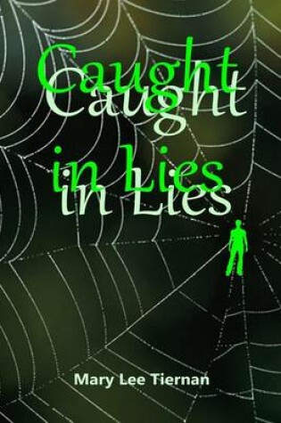 Cover of Caught in Lies