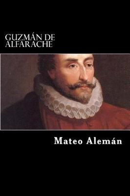 Book cover for Guzman de Alfarache (Segunda Parte) (Spanish Edition)