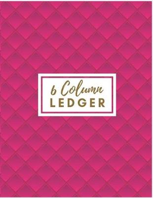 Book cover for 6 Column Ledger