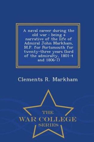 Cover of A Naval Career During the Old War