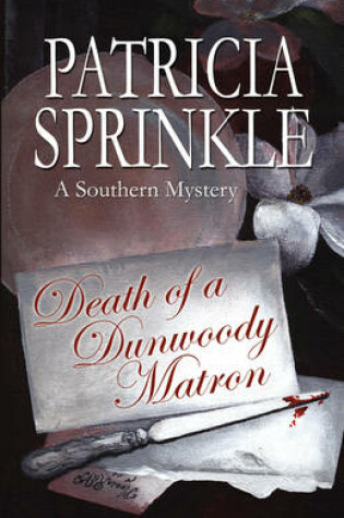 Cover of Death Of A Dunwoody Matron
