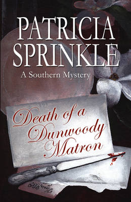 Book cover for Death Of A Dunwoody Matron