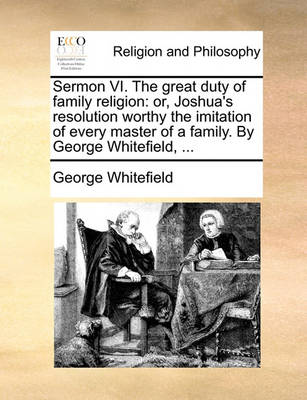 Book cover for Sermon VI. The great duty of family religion