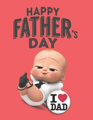 Book cover for Happy Father's Day I love Dad