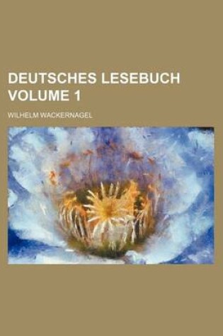 Cover of Deutsches Lesebuch Volume 1