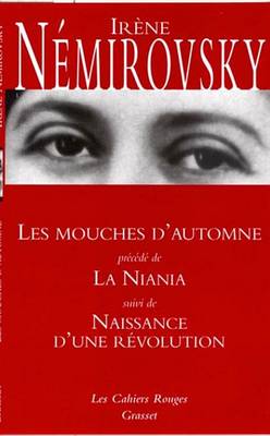 Book cover for Les Mouches D'Automne Precede de La Niania Et Suivi de Naissance D'Une Revolution