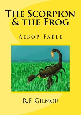 Book cover for The Scorpion & the Frog
