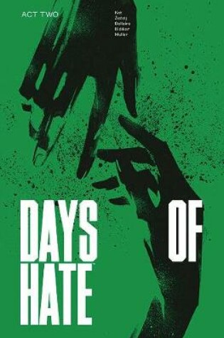 Cover of Days of Hate Act Two